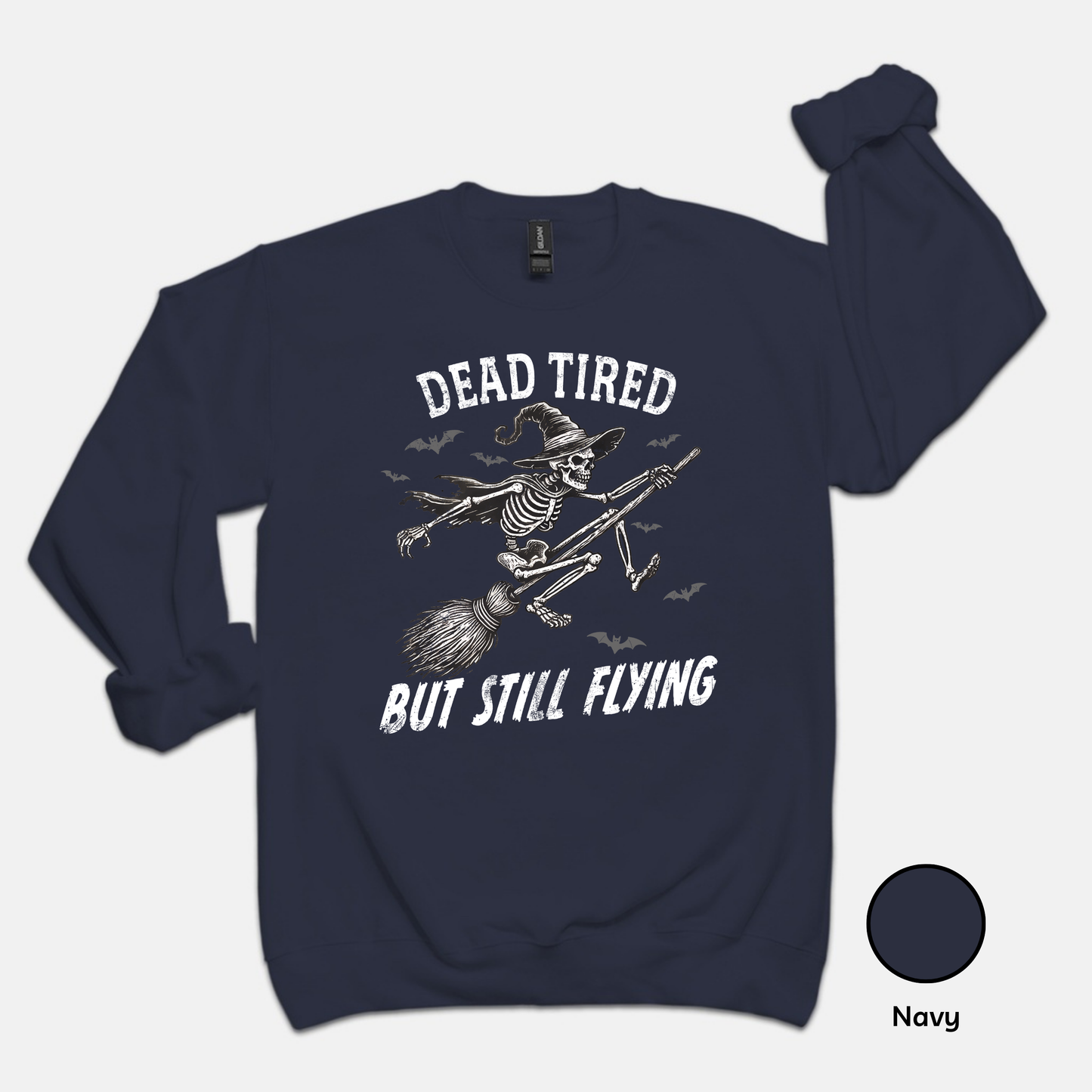 Tired but still flying- Sweatshirt