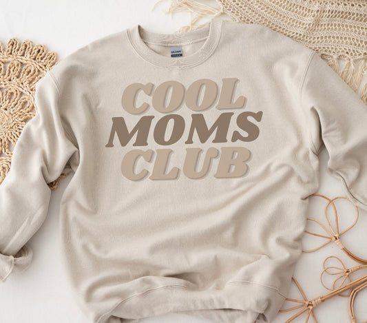 Pre Order- Cool Moms Club Sweatshirt